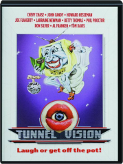TUNNEL VISION