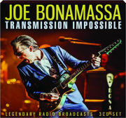 JOE BONAMASSA: Transmission Impossible