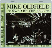 MIKE OLDFIELD: Saved by the Bell