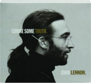 JOHN LENNON: Gimme Some Truth