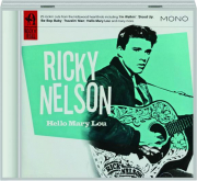 RICKY NELSON: Hello Mary Lou