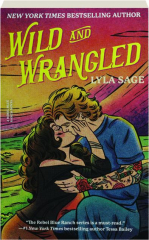 WILD AND WRANGLED