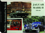 JAGUAR MARK II, 1955-1959