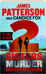 2 SISTERS MURDER INVESTIGATIONS