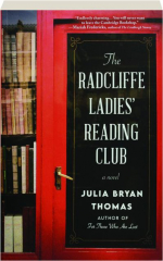 THE RADCLIFFE LADIES' READING CLUB