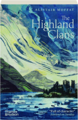 THE HIGHLAND CLANS