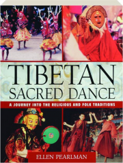 TIBETAN SACRED DANCE