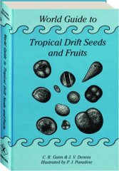 WORLD GUIDE TO TROPICAL DRIFT SEEDS AND FRUITS