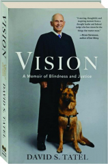 VISION: A Memoir of Blindness and Justice