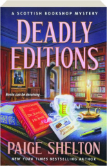 DEADLY EDITIONS