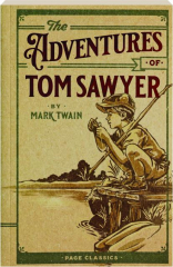THE ADVENTURES OF TOM SAWYER