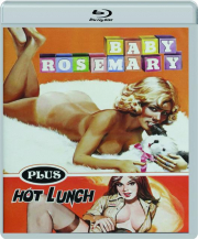 BABY ROSEMARY / HOT LUNCH