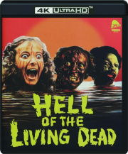 HELL OF THE LIVING DEAD