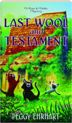 LAST WOOL AND TESTAMENT