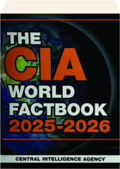 THE CIA WORLD FACTBOOK 2025-2026