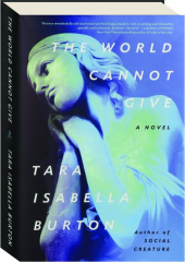 THE WORLD CANNOT GIVE