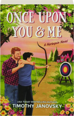 ONCE UPON YOU & ME