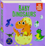 BABY DINOSAURS: 10 Pop-Ups