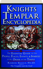 KNIGHTS TEMPLAR ENCYCLOPEDIA