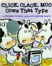 CLICK, CLACK, MOO: Cows That Type