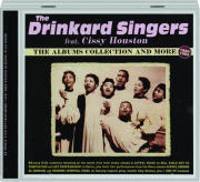 THE DRINKARD SINGERS FEATURING CISSY HOUSTON: The Albums Collection and More, 1956-1962