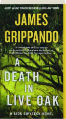 A DEATH IN LIVE OAK
