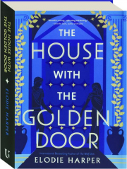 THE HOUSE WITH THE GOLDEN DOOR