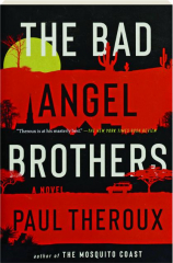 THE BAD ANGEL BROTHERS