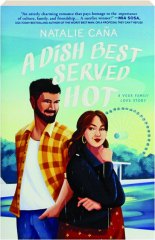 A DISH BEST SERVED HOT