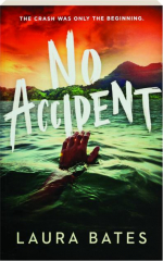 NO ACCIDENT