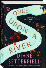 ONCE UPON A RIVER