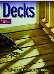 <I>BETTER HOMES AND GARDENS</I> DECKS