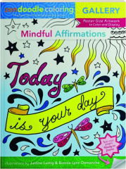 MINDFUL AFFIRMATIONS: Zendoodle Coloring Gallery