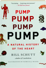 PUMP: A Natural History of the Heart