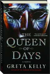 THE QUEEN OF DAYS