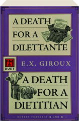 A DEATH FOR A DILETTANTE / A DEATH FOR A DIETICIAN