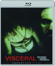 VISCERAL: Between the Ropes of Madness
