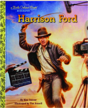 HARRISON FORD: A Little Golden Book Biography