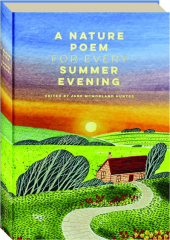 A NATURE POEM FOR EVERY SUMMER EVENING