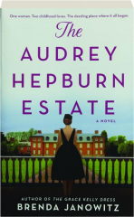 THE AUDREY HEPBURN ESTATE