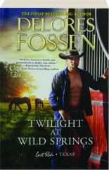 TWILIGHT AT WILD SPRINGS