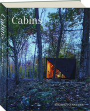 CABINS: Escape to Nature