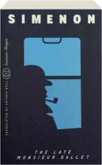 THE LATE MONSIEUR GALLET