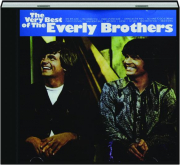 THE VERY BEST OF THE EVERLY BROTHERS