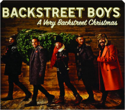 BACKSTREET BOYS: A Very Backstreet Christmas