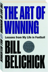 THE ART OF WINNING: Lessons from My Life in Football