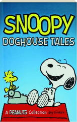 SNOOPY: Doghouse Tales