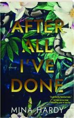 AFTER ALL I'VE DONE