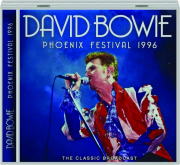 DAVID BOWIE: Phoenix Festival 1996