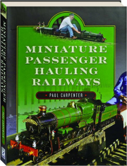 MINIATURE PASSENGER HAULING RAILWAYS